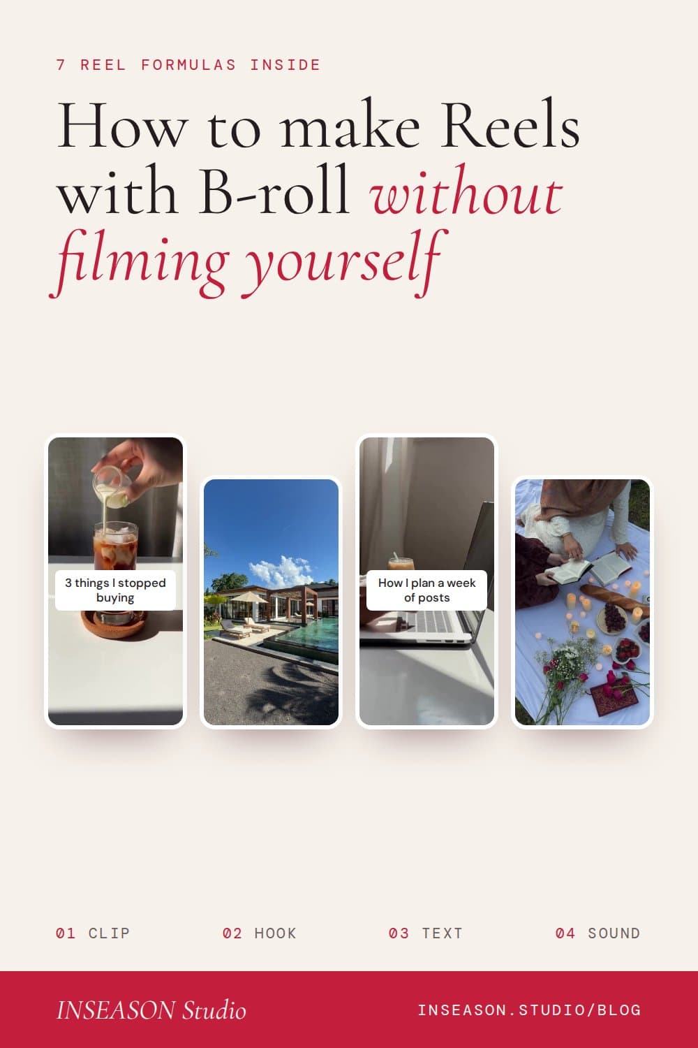 Pinterest graphic: How to make Reels with B-roll without filming yourself, with four vertical clips and text hooks